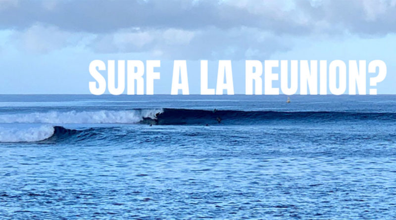 Surf sur l’île de La Réunion