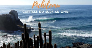 Pichilemu capitale du surf Chili