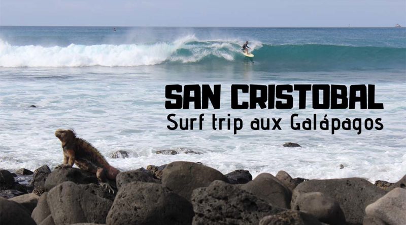 surf trip Galapagos San cristobal